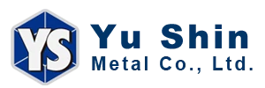YU-SHIN METAL CO., LTD.